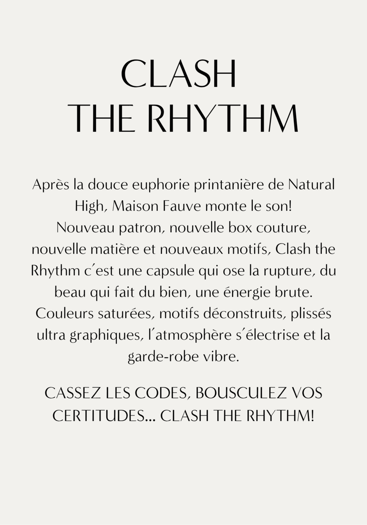 Le Lookbook de la capsule CLASH THE RHYTHM - Maison Fauve