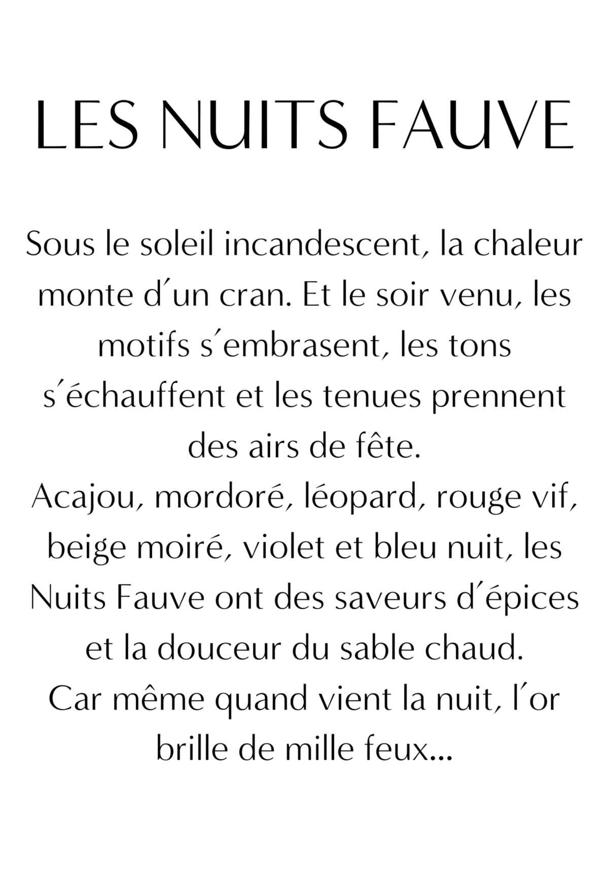 Le Lookbook de la capsule LES NUITS FAUVE - Maison Fauve