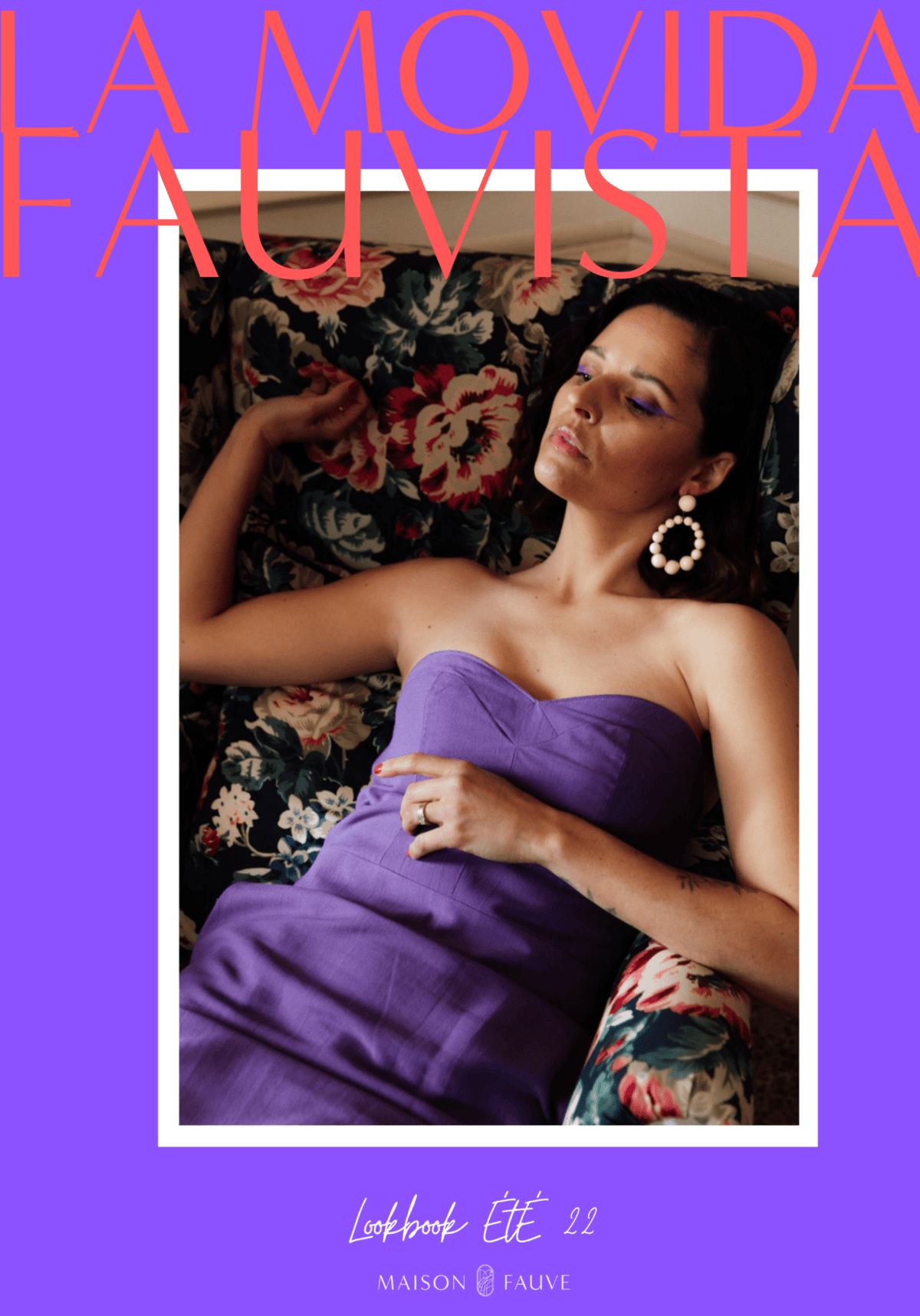 Le Lookbook LA MOVIDA FAUVISTA - Maison Fauve