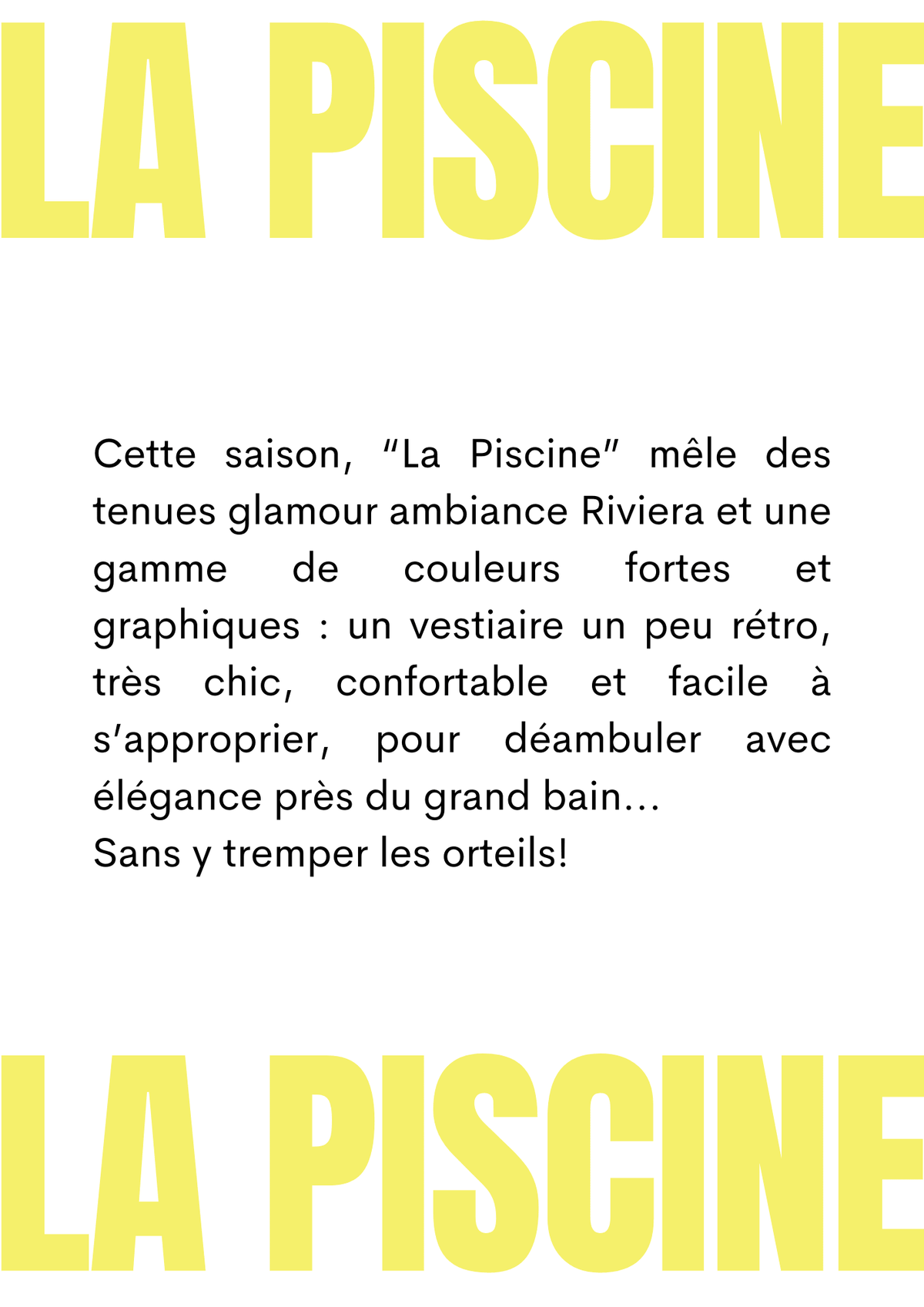 Le Lookbook LA PISCINE - Maison Fauve