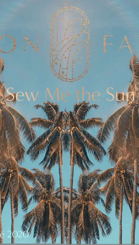 Le Lookbook SEW ME THE SUN - Maison Fauve