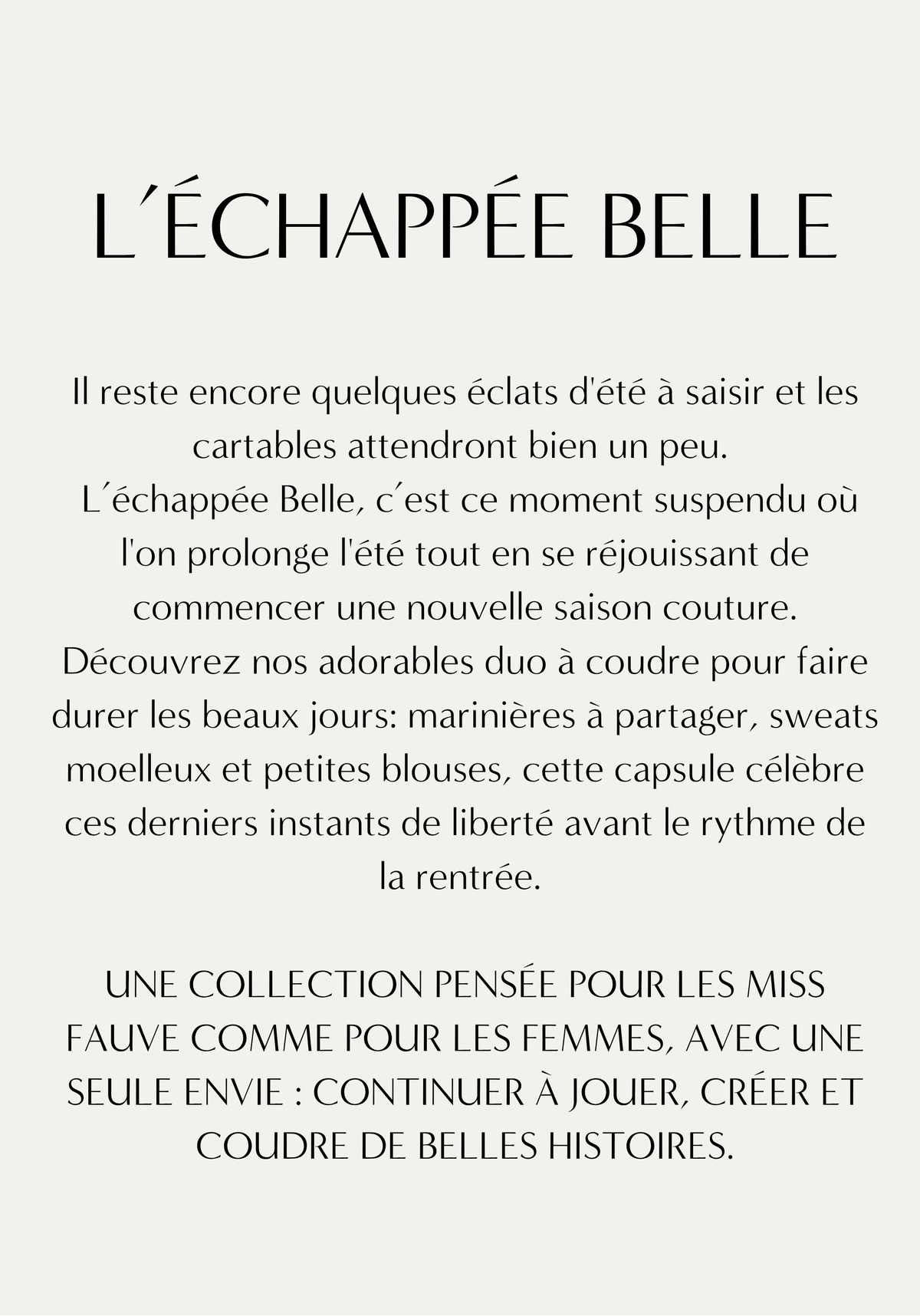 The L'Échappée Belle Capsule Lookbook