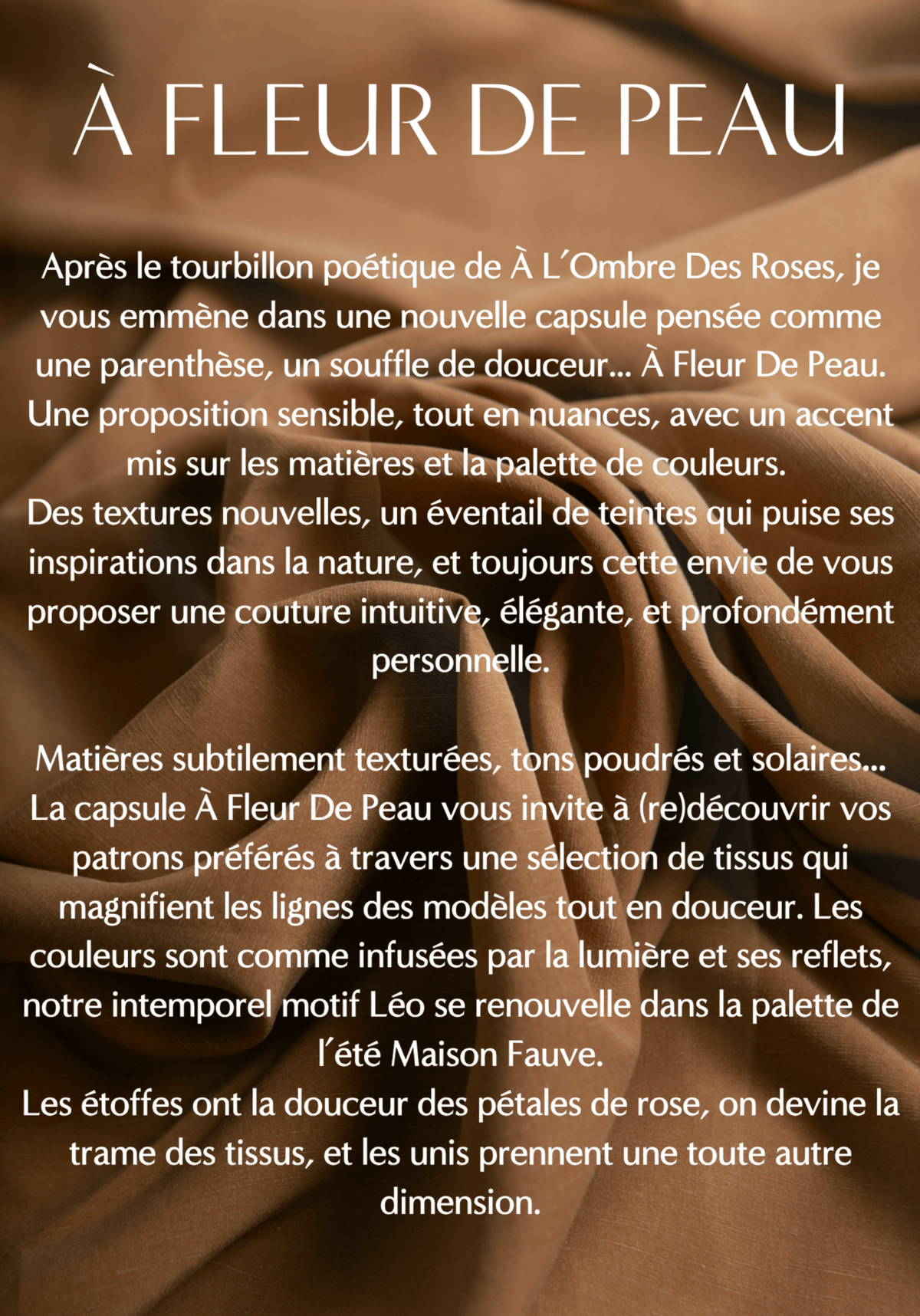 Le Lookbook de la capsule À FLEUR DE PEAU - Maison Fauve