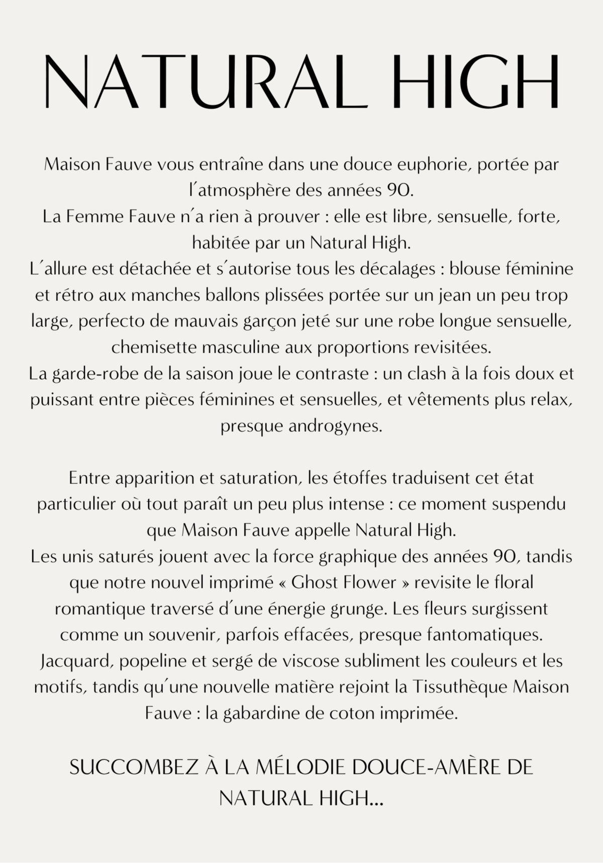 Le Lookbook de la collection NATURAL HIGH - Maison Fauve